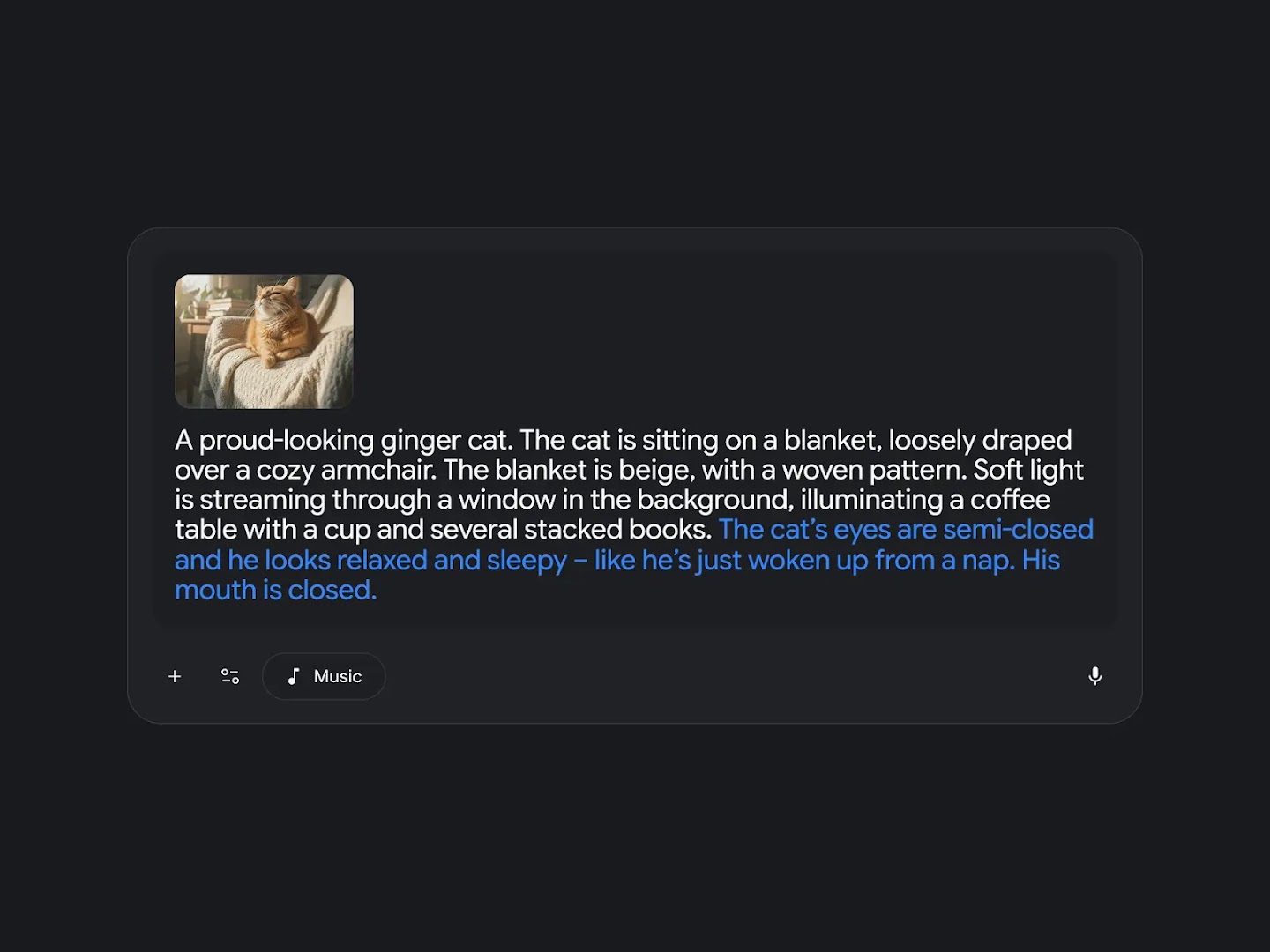 An image of a grey music generation interface featuring a small thumbnail of a ginger cat sitting in a cozy armchair. The text prompt describes the scene in detail, with a specific blue highlight on the cat's behavior and mood: "The cat’s eyes are semi-closed and he looks relaxed and sleepy – like he’s just woken up from a nap. His mouth is closed.".