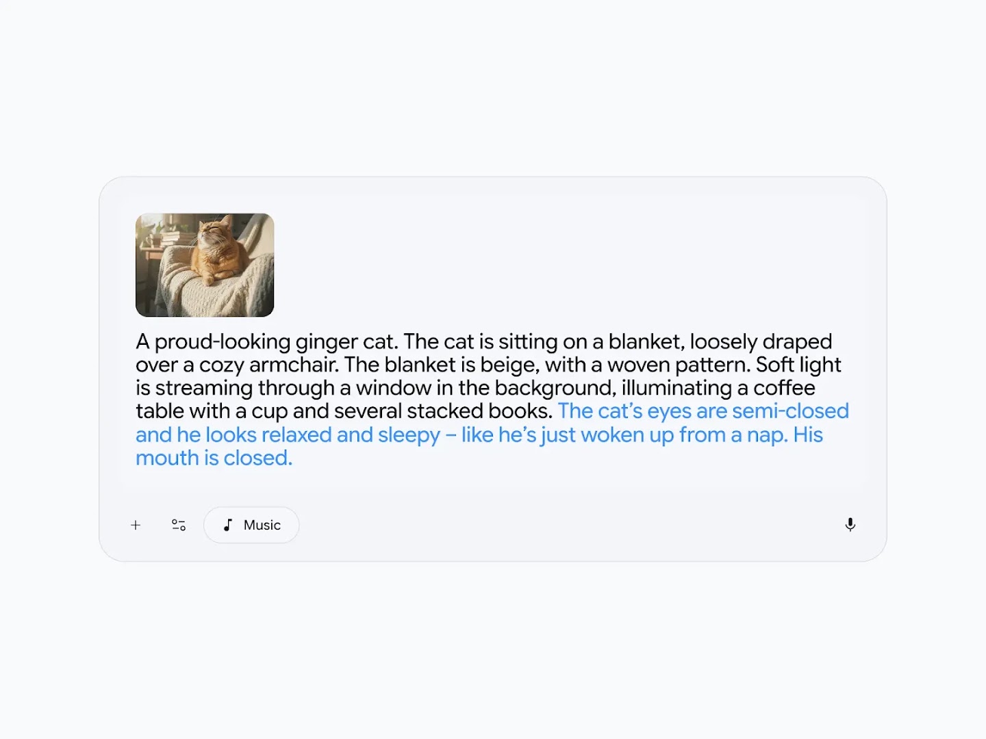 An image of a grey music generation interface featuring a small thumbnail of a ginger cat sitting in a cozy armchair. The text prompt describes the scene in detail, with a specific blue highlight on the cat's behavior and mood: "The cat’s eyes are semi-closed and he looks relaxed and sleepy – like he’s just woken up from a nap. His mouth is closed.".